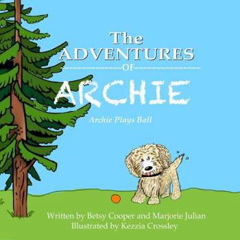 Paperback The Adventures of Archie: Archie Swallows A Ball Book