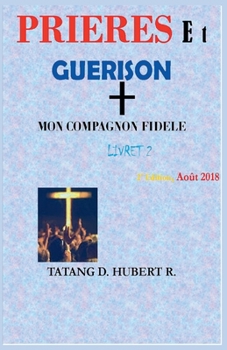 Paperback Prières ET Guérison [French] Book