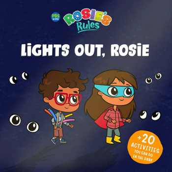 Lights Out Rosie (Rosie's Rules)