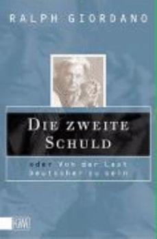 Paperback Die zweite Schuld oder Von der Last Deutscher zu sein. [German] Book