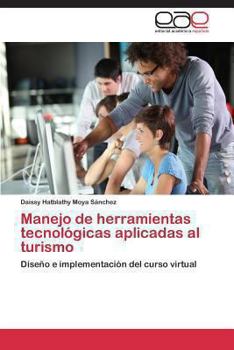 Paperback Manejo de Herramientas Tecnologicas Aplicadas Al Turismo [Spanish] Book