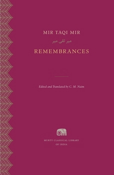 Remembrances - Book #22 of the Murty Classical Library of India