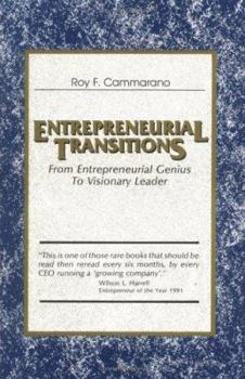 Paperback Entrepreneurial Transitions: From Inspired Genius to Visionary Leader Book