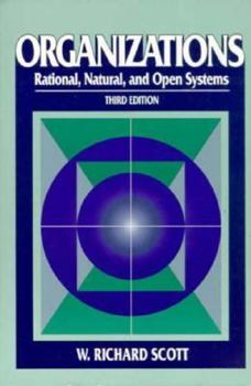 Paperback Organizations: Rational, Natural & Open Systems Book