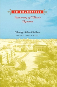 Hardcover No Boundaries: University of Illinois Vignettes Book