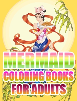 Paperback Mermaid Coloring Books For Adults: An Adult Coloring Book with Beautiful Fantasy Women Coloring Books for Adults Book