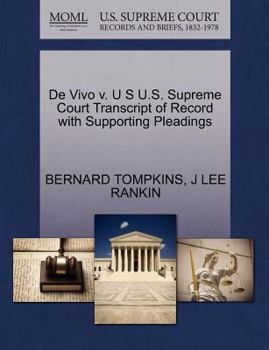 Paperback de Vivo V. U S U.S. Supreme Court Transcript of Record with Supporting Pleadings Book