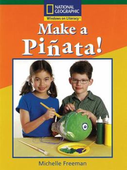 Paperback Windows on Literacy Fluent (Science: Science Inquiry): Make a Pinata Book