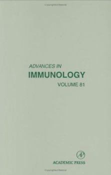 Hardcover Advances in Immunology: Volume 81 Book
