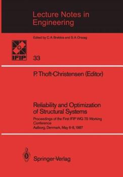Paperback Reliability and Optimization of Structural Systems: Proceedings of the First Ifip Wg 7.5 Working Conference Aalborg, Denmark, May 6-8, 1987 Book