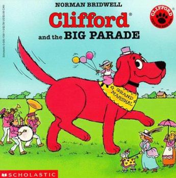 Paperback Clifford and the Big Parade Book