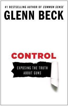 Paperback Control: Exposing the Truth about Guns Book