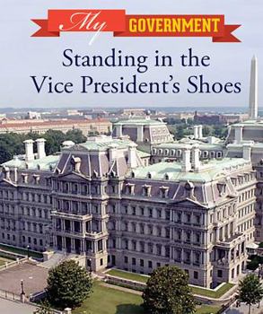 Paperback Standing in the Vice President's Shoes Book