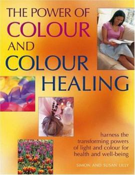 Paperback The Power of Color and Color Healing Book