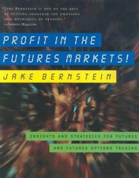 Hardcover Profit in the Futures Markets Book