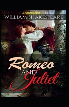 Paperback Romeo and Juliet Annotated Book
