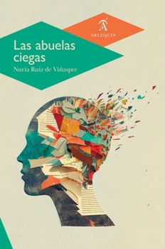 Paperback Las abuelas ciegas [Spanish] Book