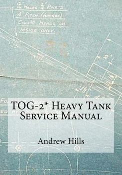 Paperback TOG-2* Heavy Tank Service Manual Book