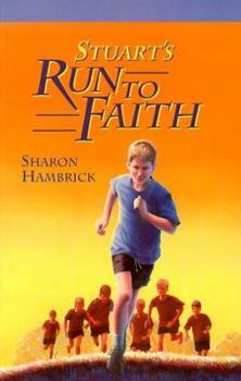 Stuart's Run to Faith (Arby Jenkins Series, Book 4) - Book #4 of the Arby Jenkins
