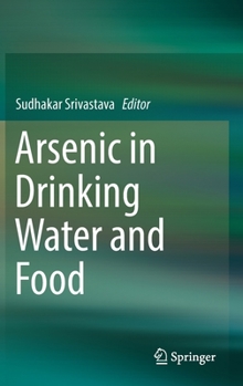 Hardcover Arsenic in Drinking Water and Food Book