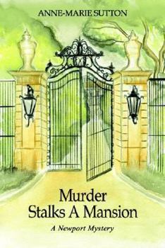 Paperback Murder Stalks A Mansion: A Newport Mystery Book