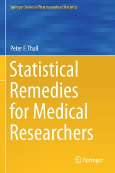 Paperback Statistical Remedies for Medical Researchers Book