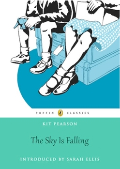 The Sky Is Falling - Book #1 of the Guests of War