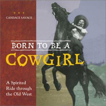 Hardcover Born to Be a Cowgirl Book