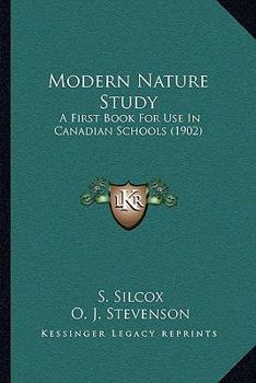Modern Nature Study: a First Book for Use in Canadian Schools