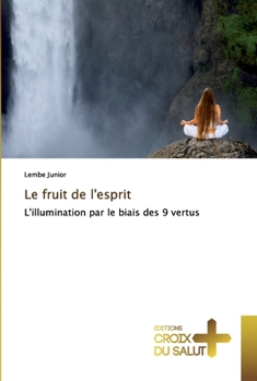 Paperback Le fruit de l'esprit [French] Book