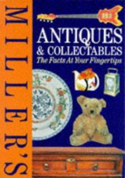 Paperback Miller's Antiques and Collectibles: The Facts at Your Fingertips Book