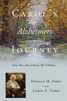 Paperback Carol's Alzheimers Journey Book