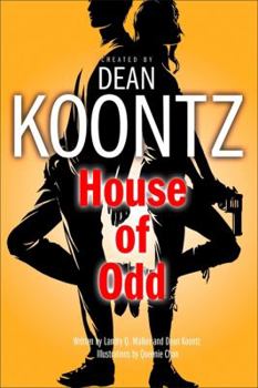 House of Odd - Book #3 of the Odd Thomas Graphic Novel