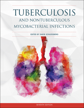 Hardcover Tuberculosis and Nontuberculous Mycobacterial Infections Book