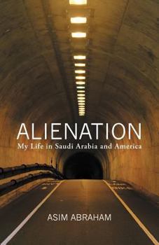 Paperback Alienation: My Life in Saudi Arabia and America Book
