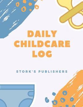 Paperback Daily Childcare Log Book