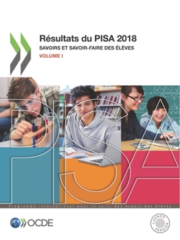 Paperback Pisa Résultats Du Pisa 2018 (Volume I) Savoirs Et Savoir-Faire Des Élèves [French] Book