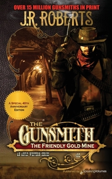 Paperback The Friendly Gold Mine Book