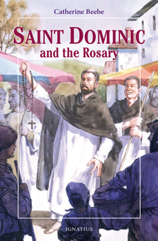 Paperback Saint Dominic and the Rosary Book