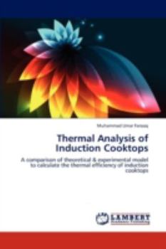 Paperback Thermal Analysis of Induction Cooktops Book