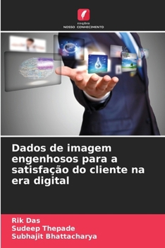 Paperback Dados de imagem engenhosos para a satisfação do cliente na era digital [Portuguese] Book