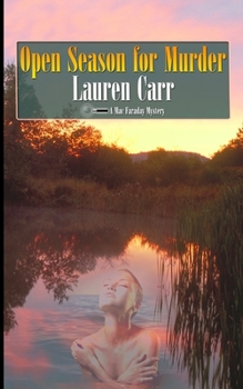 Open Season for Murder - Book #10 of the Mac Faraday Mystery