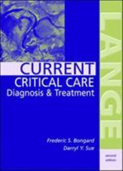 Paperback Current Critical Care Diagnosis & Treatment Book