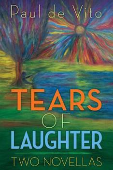 Paperback Tears of Laughter: Two Novellas Book