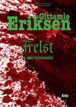 Paperback Frelst: Novellesamlingerne Bundet og Druknet [Danish] Book