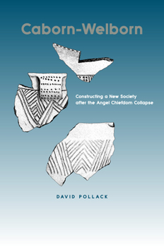 Paperback Caborn-Welborn: Constructing a New Society After the Angel Chiefdom Collapse Book