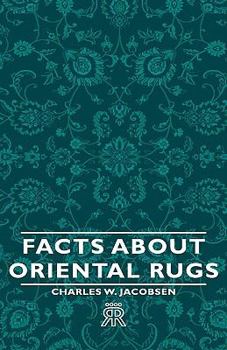 Hardcover Facts About Oriental Rugs Book