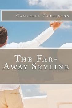 Paperback The Far-away Skyline Book