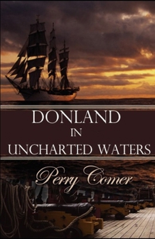 Paperback Donland in Uncharted Waters Book