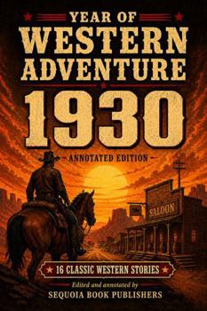 Paperback Year Of Western Adventure: 1930 Book